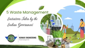 Read more about the article 5 Waste Management Initiatives Taken by the Indian Government