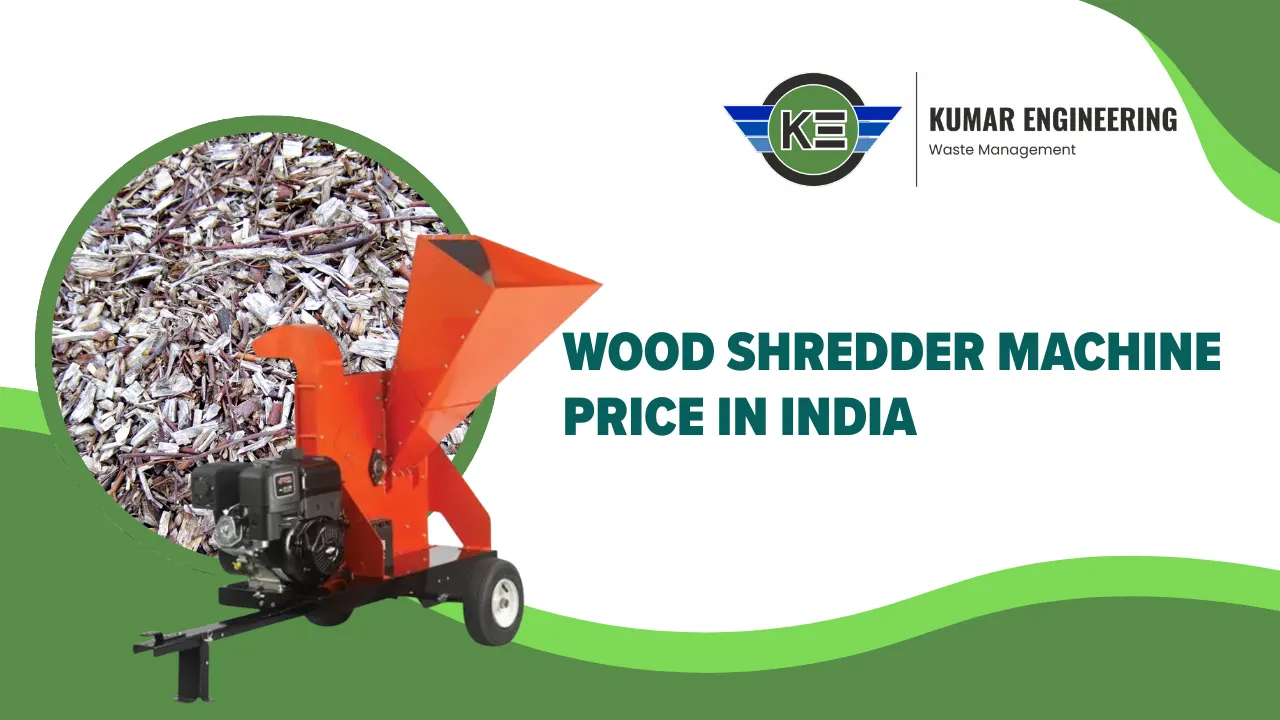 Read more about the article Wood Shredder Machine Price in India