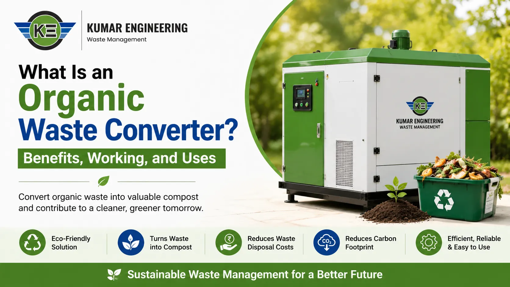 You are currently viewing What Is an Organic Waste Converter? Benefits, Working, and Uses